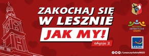 Zakochaj się w Lesznie jak my - trwa II edycja!