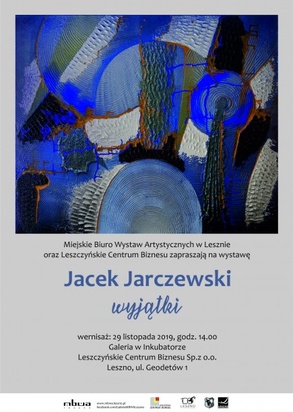 Wystawa: Jacek Jarczewski 