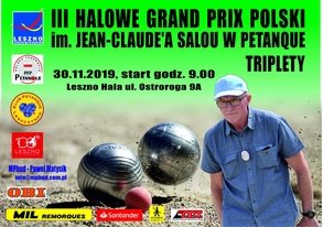 III Halowe Grand Prix Polski im. Jeana Claudea Salou w petanque