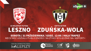 GI Malepszy Futsal Leszno - Gatta Active Zduńska Wola
