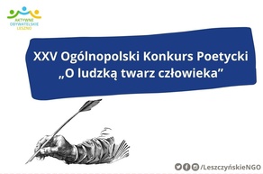 XXV Ogólnopolski Konkurs Poetycki „O ludzką twarz człowieka”