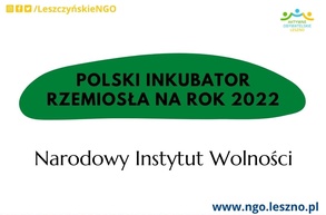 Polski Inkubator Rzemiosła na rok 2022