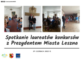 Spotkanie laureatów konkursów z Prezydentem Miasta Leszna