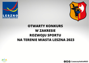 Rozwój sportu na Terenie Miasta Leszna – I tura 2023