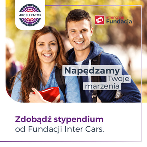 Program stypendialny Akcelerator Fundacji Inter Cars