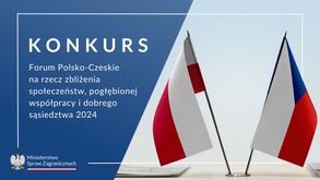 Konkurs MSZ: Dyplomacja publiczna – Forum Polsko-Czeskie