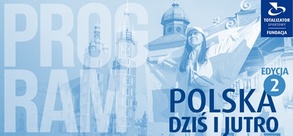 Polska dziś i jutro – Program Fundacji Totalizatora Sportowego