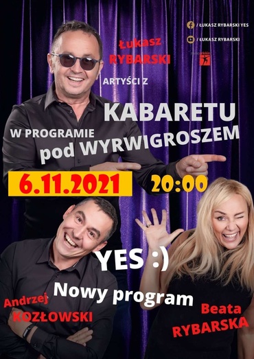 Kabaret pod Wyrwigroszem w programie YES