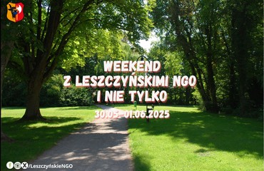 Weekend z NGO i nie tylko