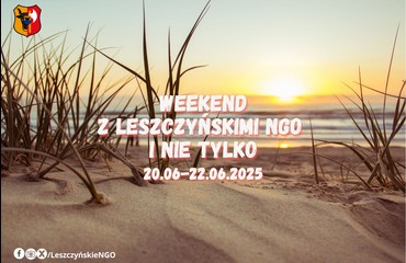 Weekend z NGO i nie tylko