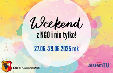 weekend z NGO i nie tylko