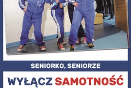 Seniorze Wyłącz SAMOTNOŚĆ  włącz AKTYWNOŚĆ (photo)