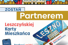 Zostań Partnerem w Programie Leszczyńska Karta Mieszkańca (photo)
