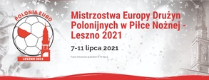 POLONIA EURO 2021 W LESZNIE