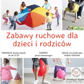 Zabawy Ruchowe dla dzieci i rodziców