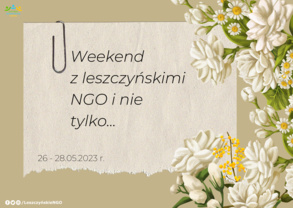 Weekend z NGO i nie tylko 