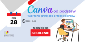 Canva od podstaw: tworzenie grafik dla przedsiębiorców - szkolenie