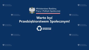 Nowy Program „Warto być Przedsiębiorstwem Społecznym!” na lata 2023-2025 został przyjęty!