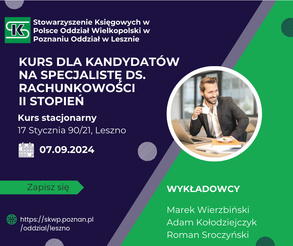 II stopień - Kurs dla kandydatów na specjalistę ds. rachunkowości (samodzielnego księgowego)