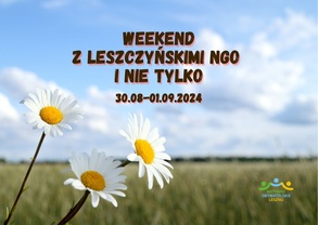 Weekend z NGO i nie tylko