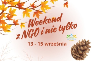 Weekend z NGO i nie tylko