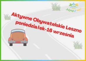 Aktywne Obywatelskie Leszno- Poniedziałek 16 września