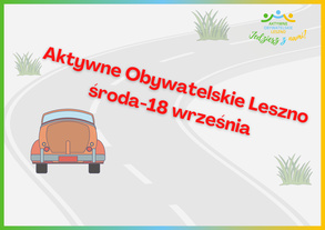 Aktywne Obywatelskie Leszno- Środa 18 września