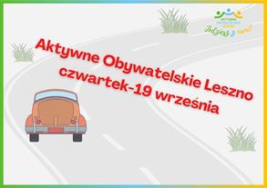 Aktywne Obywatelskie Leszno- Czwartek 19 września