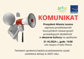 Prezydent Miasta Leszna zaprasza organizacje działające w sferze kultury