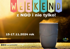 Weekend z NGO i nie tylko