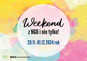 Weekend z NGO i nie tylko