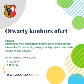 Otwarty konkurs ofert na Działania aktywizujące i integrujące społeczność lokalną Miasta Leszna