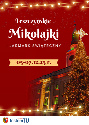 Leszczyńskie Mikołajki i Jarmark Świąteczny 2025
