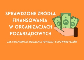 8 sprawdzonych sposobów na finansowanie działań organizacji pozarządowej