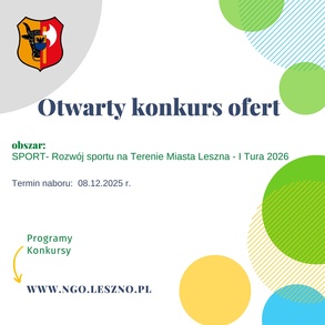 Otwarty konkurs ofert Rozwój sportu na Terenie Miasta Leszna - I Tura 2026