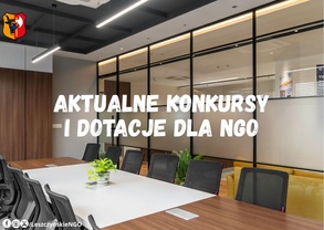 Aktualne konkursy i dotacje dla NGO