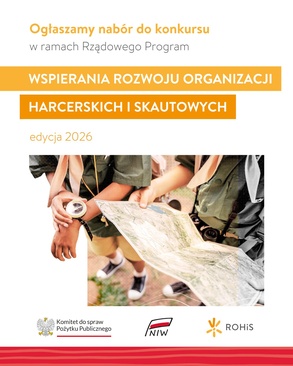 Rządowy Program Wsparcia Rozwoju Organizacji Harcerskich i Skautowych ROHiS, edycja 2026