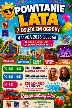 Rodzinne rozpoczęcie wakacji na Osiedlu Ogrody