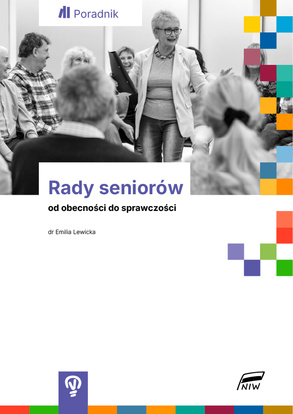 „Rady seniorów – od obecności do sprawczości” – bezpłatny poradnik