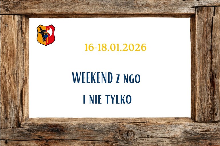 Weekend z NGO i nie tylko