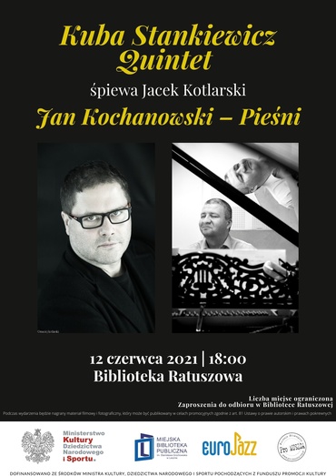 Kuba Stankiewicz quintet - Jan Kochanowski – Pieśni. Śpiewa Jacek Kotlarski