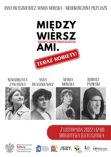 ANNA IWASZKIEWICZ, MARIA MORSKA - NIEDOKOŃCZONA PRZYJAŹŃ
