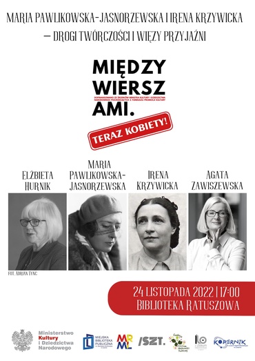MARIA PAWLIKOWSKA-JASNORZEWSKA I IRENA KRZYWICKA – DROGI TWÓRCZOŚCI I WIĘZY PRZYJAŹNI
