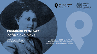 ZOFIA SOKOLNICKA – POSEŁKA I MISTRZYNI SZYFRÓW