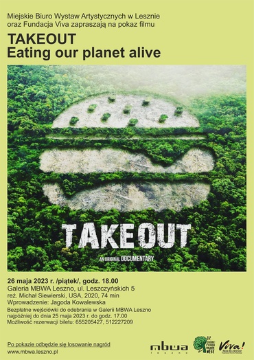 TAKEOUT. Eating our planet alive - pokaz filmowy w MBWA
