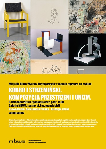 „KOBRO I STRZEMIŃSKI. KOMPOZYCJA PRZESTRZENI I UNIZM” - wykład w MBWA Leszno