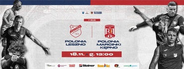KP Polonia 1912 Leszno - Polonia 1908 Marcinki Kępno