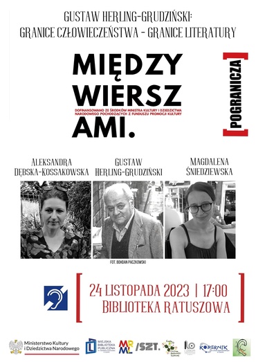 GUSTAW HERLING-GRUDZIŃSKI: GRANICE CZŁOWIECZEŃSTWA - GRANICE LITERATURY