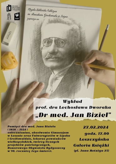 Dr med. Jan Biziel - wykład prof. dra Lechosława Dworaka 