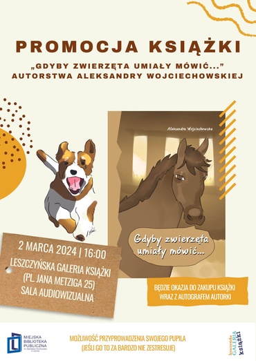 Promocja książki ,,Gdyby zwierzęta umiały mówić''